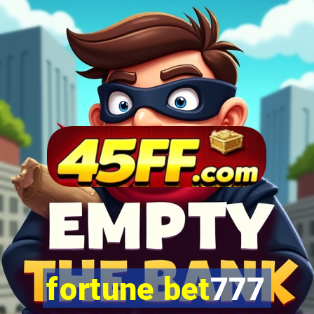 fortune bet777
